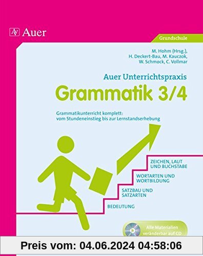 Grammatik Klasse 3-4: Grammatikunterricht komplett: vom Stundeneinstieg bis zur Lernkontrolle